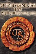 Watch Whitesnake Live in the Still of the Night 2kmovies