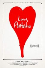 Watch Love, Antosha Goojara