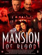 Watch Mansion of Blood Gomovies