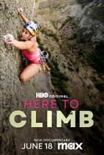 Watch Here to Climb Fmovies