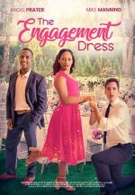 Watch The Engagement Dress Movies123