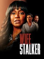 Watch Wife Stalker M4ufree