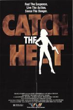 Watch Catch the Heat Gomovies
