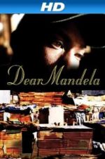 Watch Dear Mandela Moviesjoy