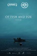 Watch Of Fish and Foe Moviesjoy