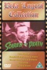 Watch Scared to Death 2kmovies