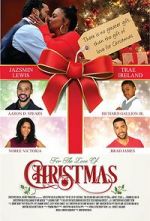 Watch For the Love of Christmas Zoechip