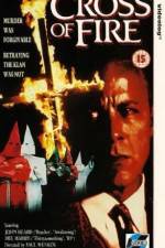 Watch Cross of Fire M4ufree
