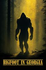 Watch Bigfoot in Georgia Fmovies