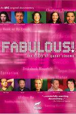 Watch Fabulous The Story of Queer Cinema Goojara