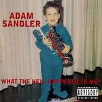 Watch Adam Sandler: What the Hell Happened to Me? (TV Special 1996) Moviesjoy