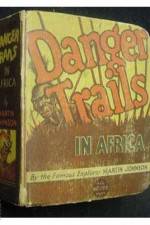 Watch Danger Trails Goojara