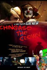 Watch Chingaso the Clown Gomovies