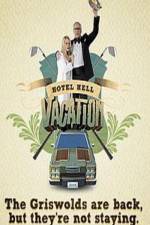 Watch Hotel Hell Vacation Gomovies