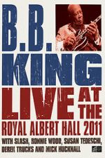 Watch B.B. King: Live at the Royal Albert Hall Fmovies