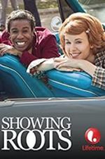 Watch Showing Roots Moviesjoy