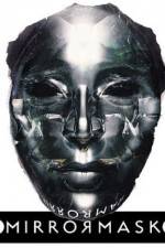 Watch MirrorMask 2kmovies