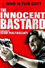 Watch The Innocent Bastard Goojara