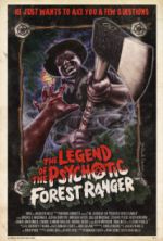 Watch The Legend of the Psychotic Forest Ranger Gomovies