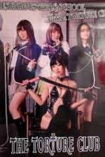 Watch The Torture Club M4ufree
