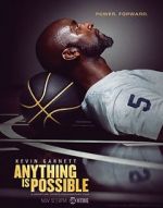 Watch Kevin Garnett: Anything Is Possible Gomovies