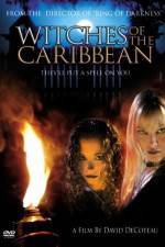 Watch Witches of the Caribbean 2kmovies