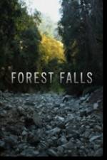 Watch Forest Falls Gomovies