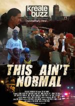 Watch This Ain\'t Normal Moviesjoy