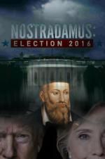 Watch Nostradamus: Election M4ufree