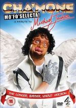 Watch Cha\'mone Mo\'Fo\'Selecta! A Tribute to Michael Jackson Fmovies