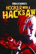 Watch Hooker with a Hacksaw M4ufree