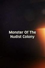 Watch Monster of the Nudist Colony M4uhd