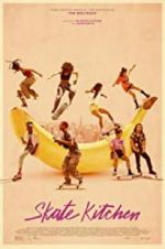 Watch Skate Kitchen Goojara