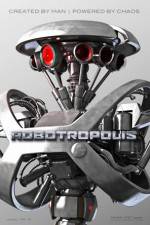 Watch Robotropolis Goojara