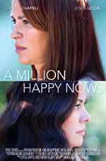 Watch A Million Happy Nows M4ufree
