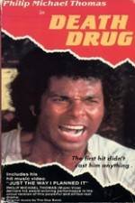 Watch Death Drug Fmovies