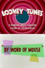 Watch By Word of Mouse (Short 1954) Moviesjoy