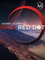 Watch Journey to the Pale Red Dot Fmovies