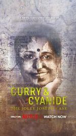 Watch Curry & Cyanide: The Jolly Joseph Case Movies123