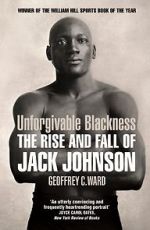 Watch Unforgivable Blackness: The Rise and Fall of Jack Johnson 123movies