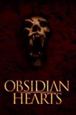 Watch Obsidian Hearts Zoechip