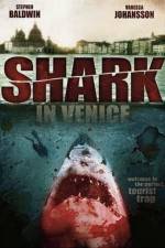 Watch Shark in Venice M4ufree