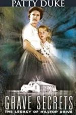 Watch Grave Secrets: The Legacy of Hilltop Drive Moviesjoy