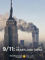 Watch 9/11: The Heartland Tapes Zoechip