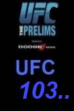 Watch UFC 103 Preliminary Fights M4ufree