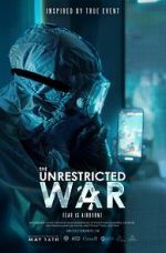 Watch The Unrestricted War Movie4k
