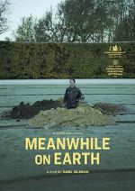 Watch Meanwhile on Earth Soap2day
