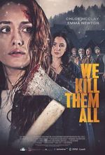 Watch We Kill Them All Zoechip