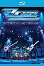Watch ZZ Top: Live from Texas Moviesjoy