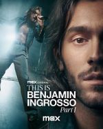 Watch This Is Benjamin Ingrosso: Part 1 Movie4k